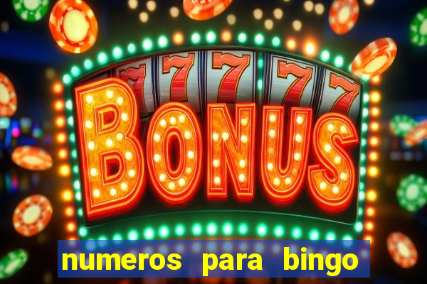 numeros para bingo de 1 a 90